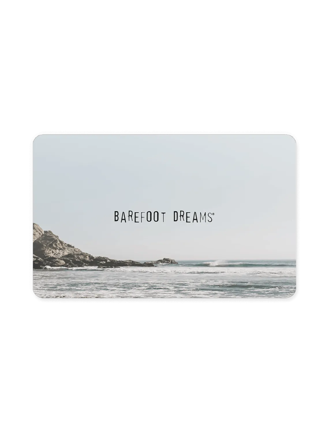 Barefoot Dreams® E-Gift Card
